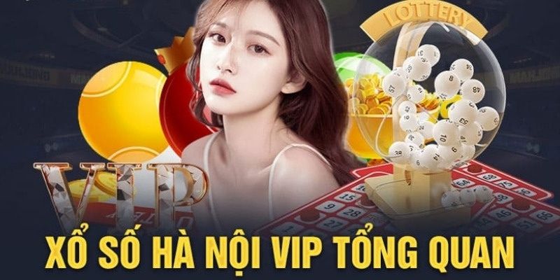 Xổ Số Hà Nội Vip